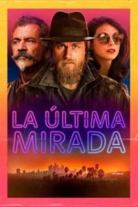 La última mirada [Subtitulado]